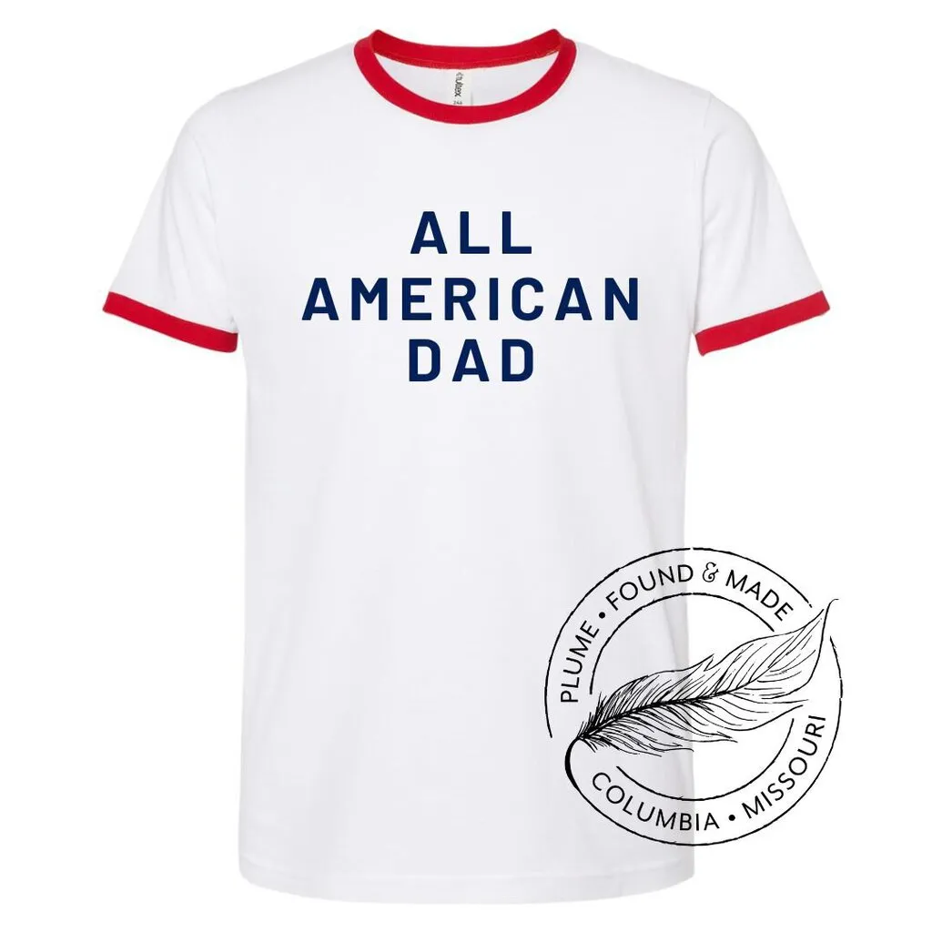 Plume Ringer Tee "All American Dad"