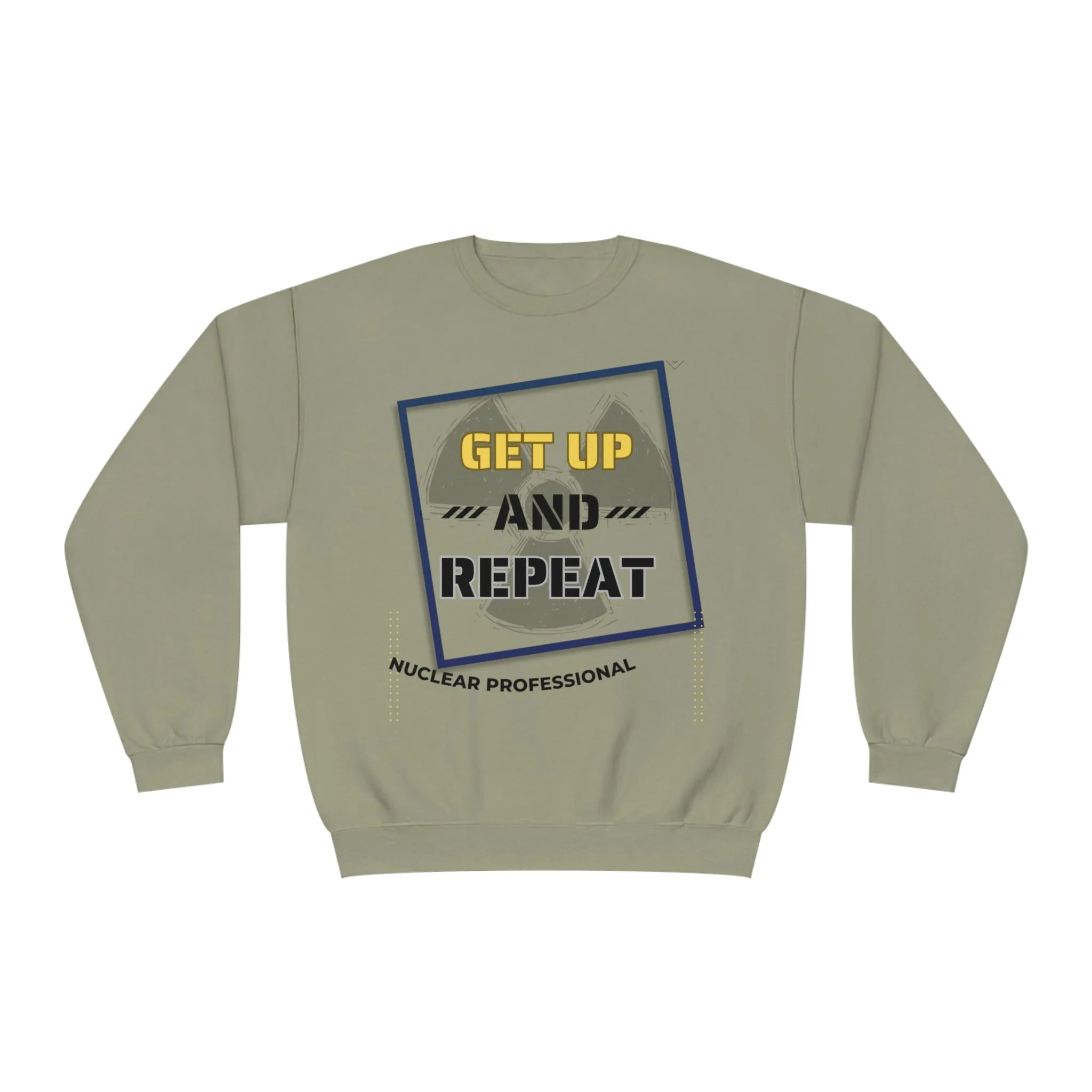 Professional Get Up and Repeat Unisex NuBlend® Crewneck Sweatshirt