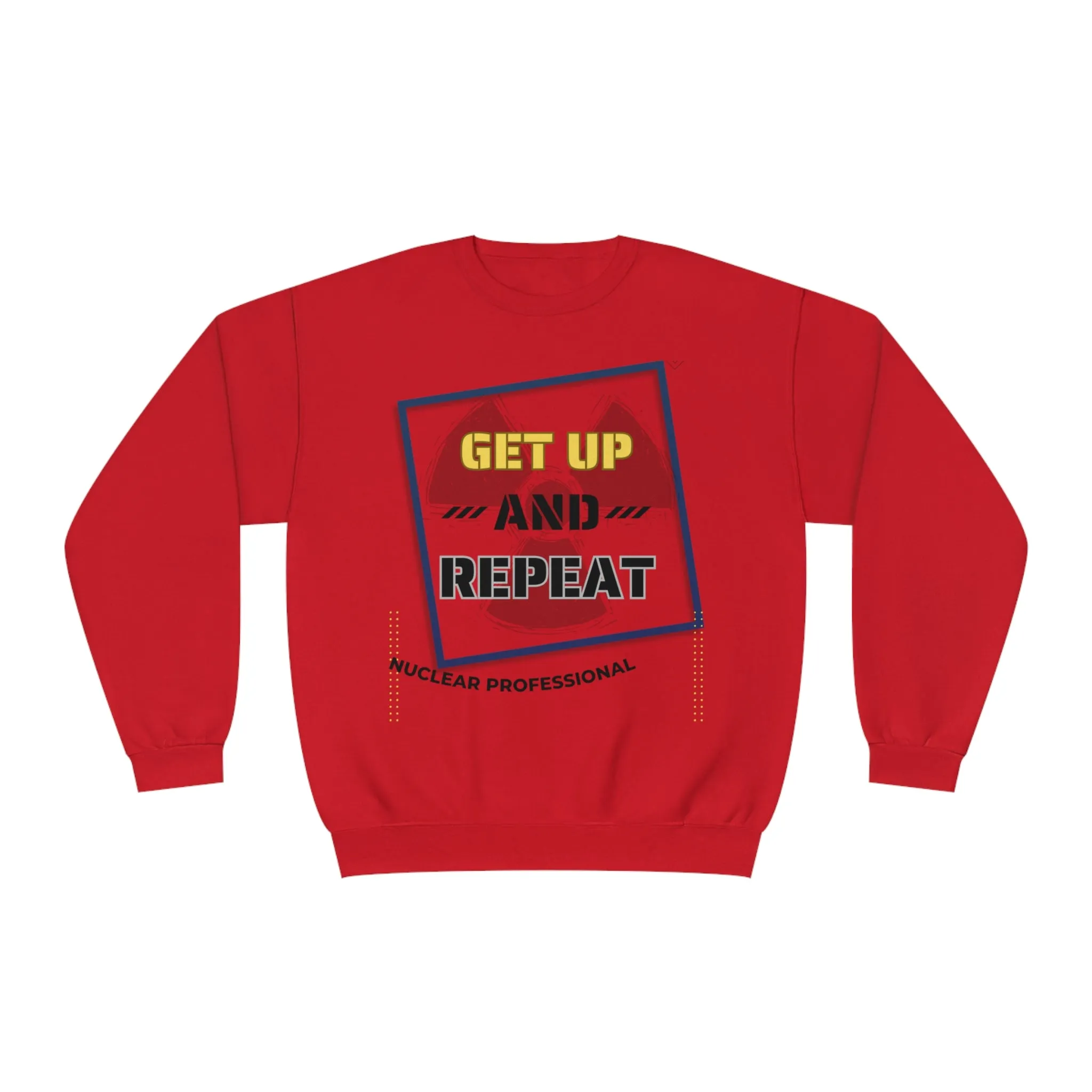 Professional Get Up and Repeat Unisex NuBlend® Crewneck Sweatshirt